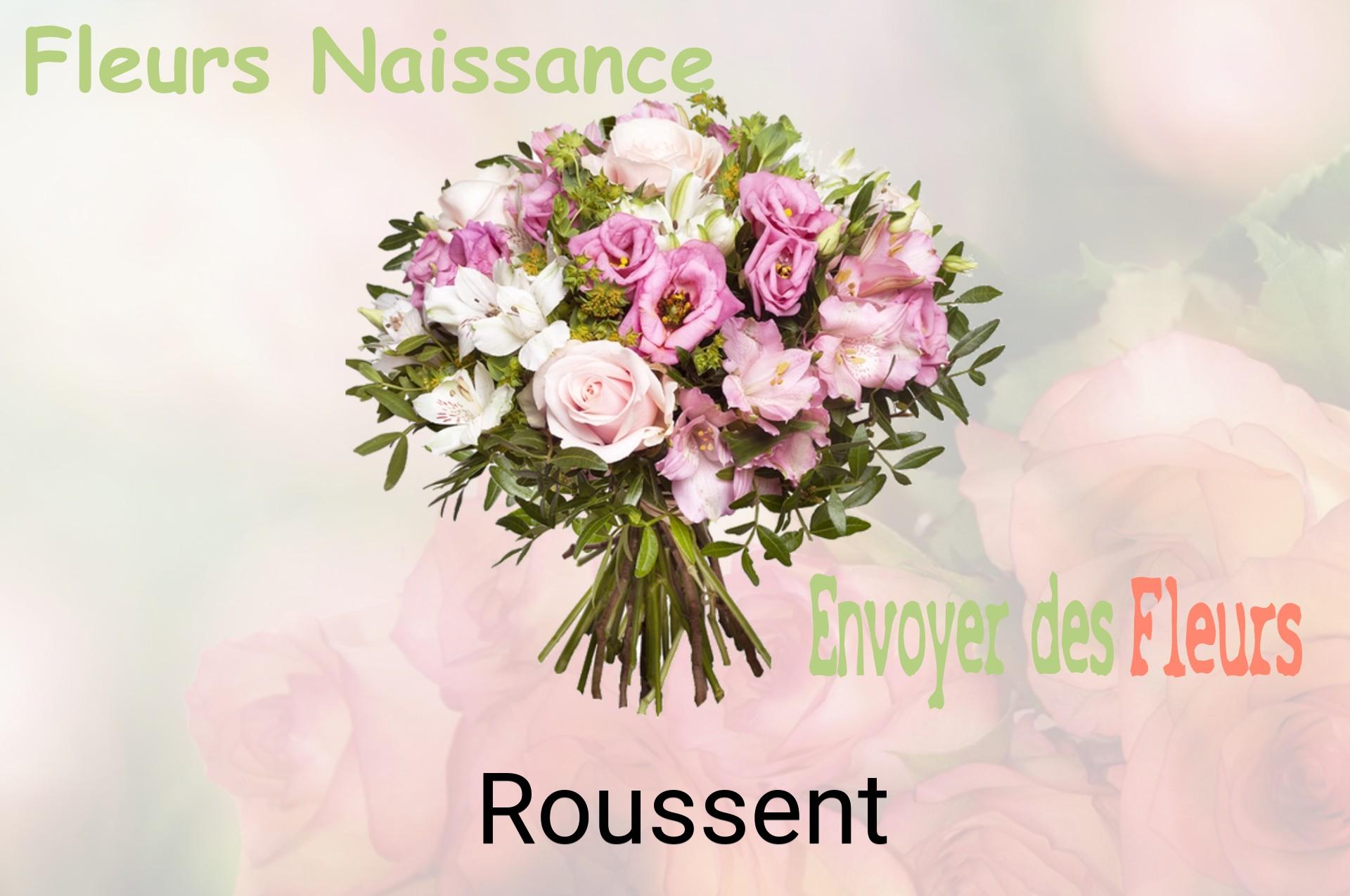 Bouquet de fleurs de naissance livré à Roussent
